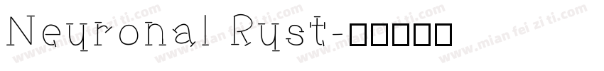 Neuronal Rust字体转换